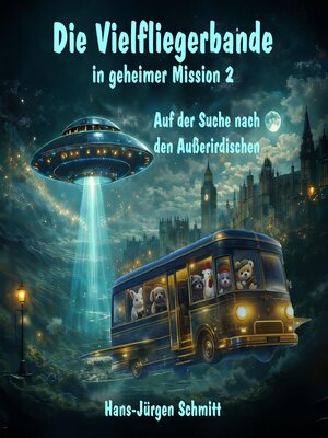 cover image of Die Vielfliegerbande in geheimer Mission 2